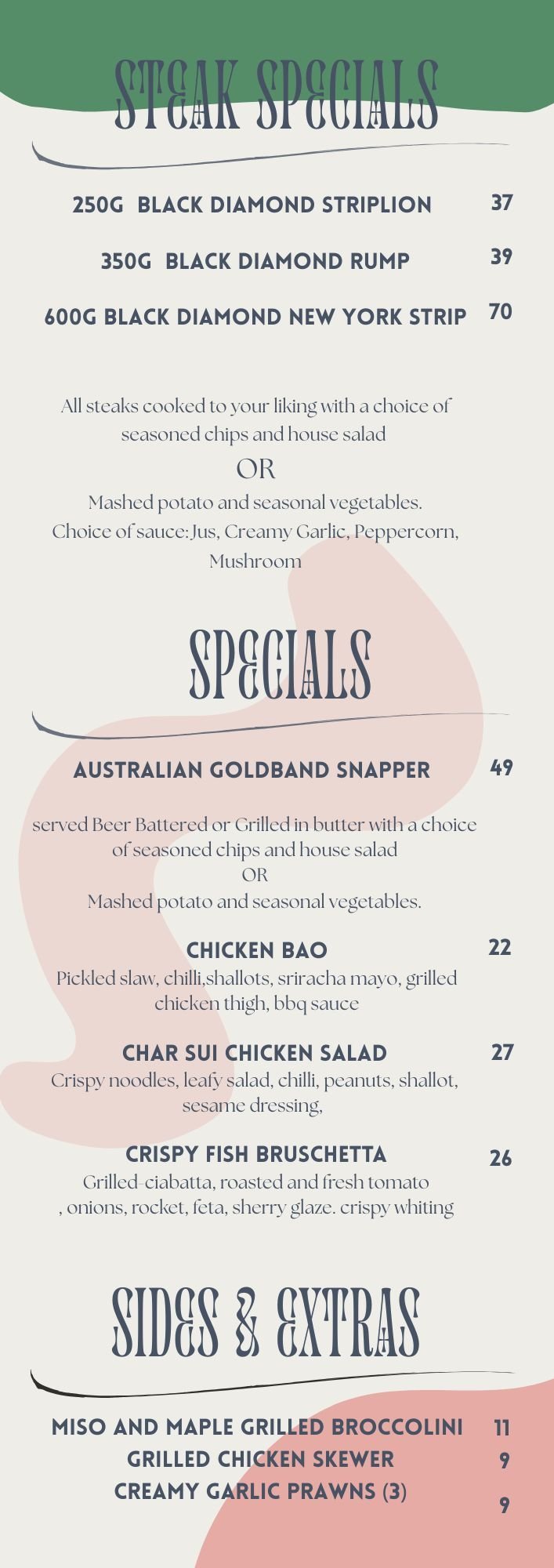 Restaurant menu featuring steak specials, fish and chicken dishes, and sides with prices