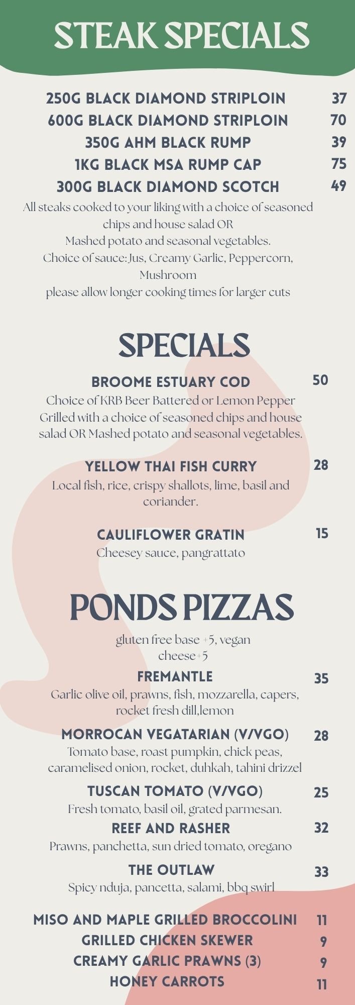 Restaurant menu featuring steak specials, fish specials, pizzas, and side dishes with prices listed in dollars