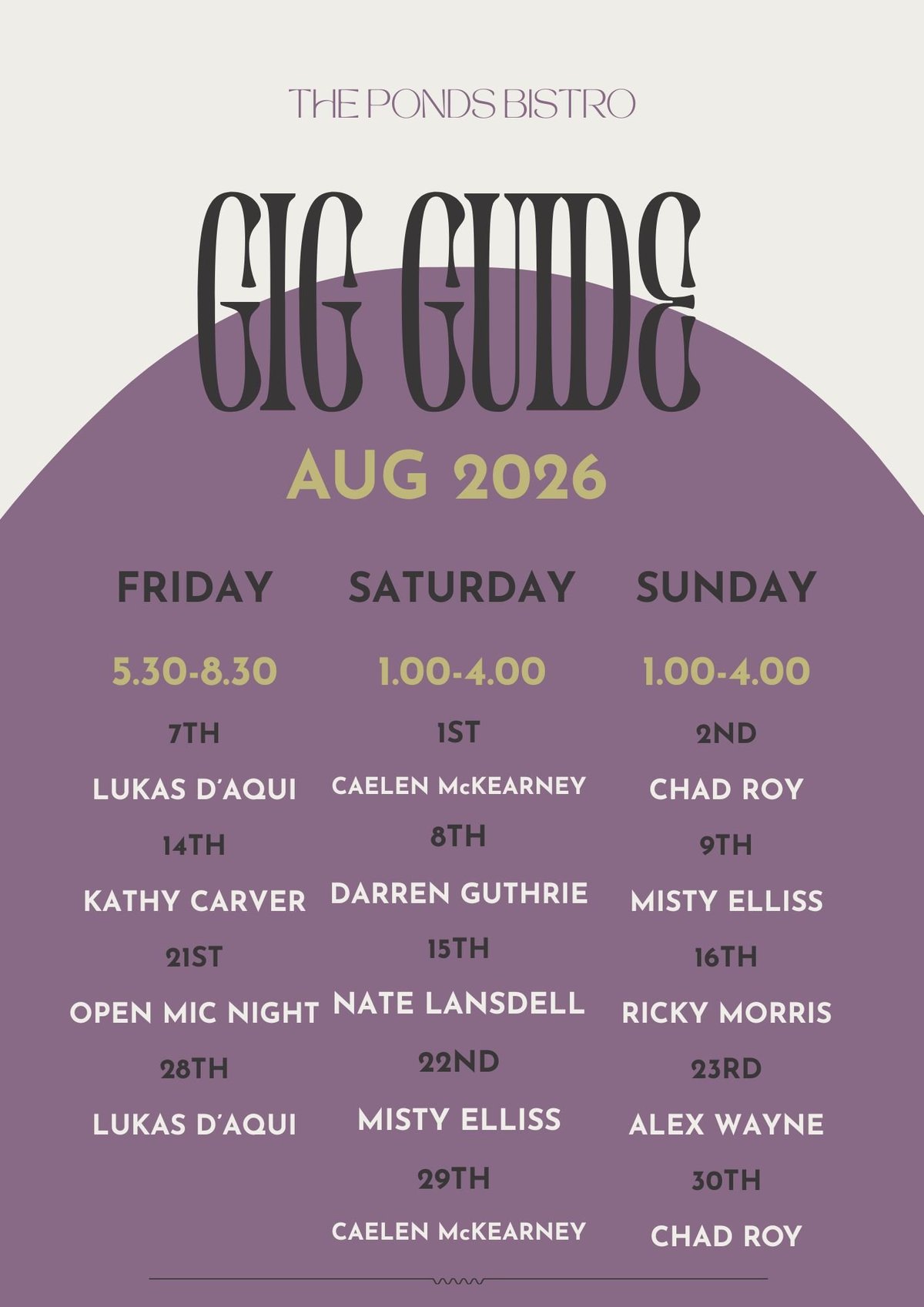 The Ponds Bistro Gig Guide calendar for August 2026 showing Friday, Saturday, and Sunday performances with artist names and times