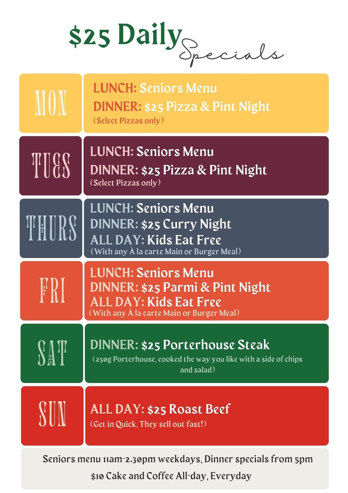 Weekly $25 daily specials menu showing discounted lunch and dinner offerings for each day of the week with different themes and cuisines